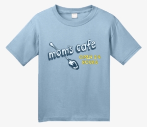 Mom's Cafe, Open 24 Hours - T-shirt