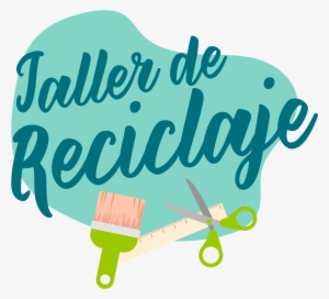 Taller-reciclaje - Taller De Reciclaje Png