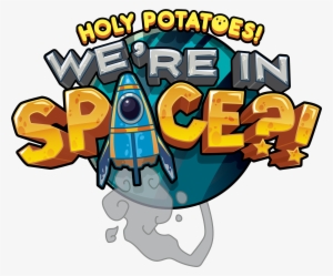 Logo - Holy Potatoes We Re In Space Logo