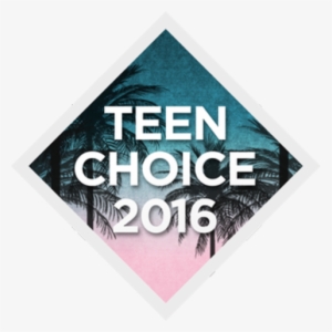 Teen Choice Awards - Channel Is The Teen Choice Awards