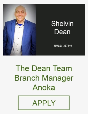 Shelvin Dean Branch Manager Of The Dean Team Minnesota - You Too