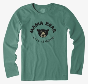 Life Is Good Mama Bear Shirt