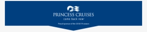 Princess Cruises, Proud Sponsor Of The 2018/19 Season - 2018