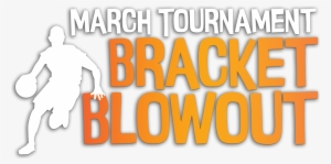 March Tournament Bracket Blowout - Illustration