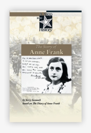 The Story Of Anne Frank - Story Of Anne Frank