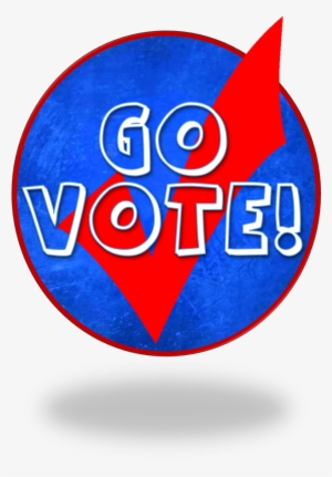 Today Is Election Day Go Vote Polls Are Open From - Gfy