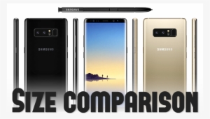 Samsung Galaxy Note 8 Size Comparison Versus Galaxy - Samsung Note 8 Giá Bao Nhiêu
