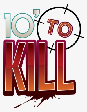 10' To Kill Logo - Dude Games 10 Minutes To Kill