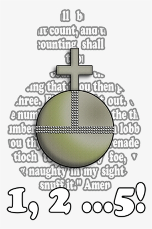 Holy Hand Grenade Of Antioch - Antioch