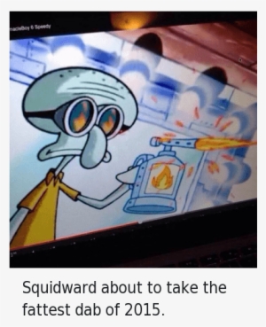 The Dab, Squidward, And Dab - Squidward Taking A Dab