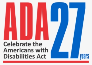 Ada 27 Years Celebrate The Americans With Disabilities - Americans With Disabilities Act 27th Anniversary