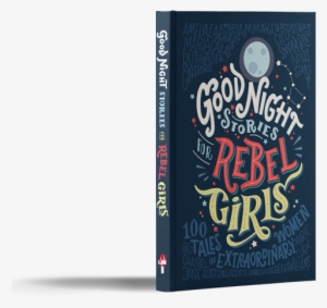Good Night Stories For Rebel Girls 1