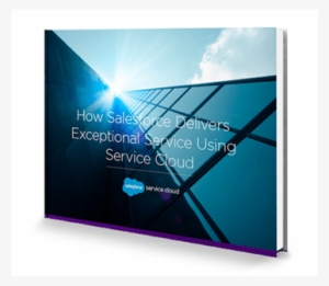 How Salesforce Delivers Exceptional Customer Service - Salesforce.com
