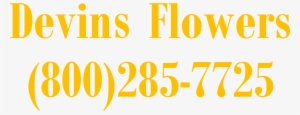 Devins Flowers - Devin's Flowers