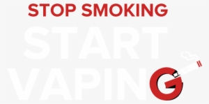 Switch To Vaping - Stop Smoking Start Vaping Png