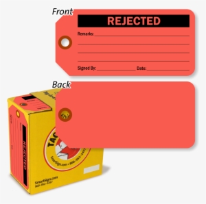 Rejected Tag In A Box Inspection Tag In A Box