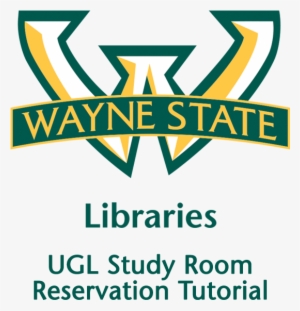 Ugl Study Rooms View Ugl Policy - Wayne State University College Of Education