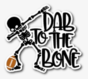 Vinyl Stickers For School Notebooks Kids Teens Funny - Dab To The Bone