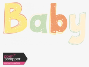 Baby Shower Baby Word Art - Digital Scrapbooking