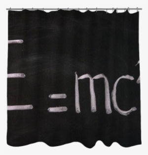 Theory Of Relativity Written On School Chalkboard Shower