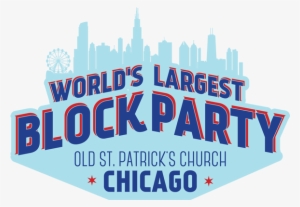 World's Largest Block Party - University Of Illinois At Chicago
