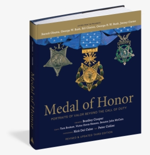 Medal Of Honor, Revised & Updated Third Edition - Hardcover: Medal Of Honor: Portraits Of Valor Beyond