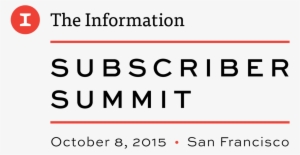 Our Inaugural Subscriber Summit Attendees - Information