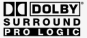 Dolby Pro Logic - Dolby Digital 7.1 Surround