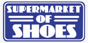 Supermarket Of Shoes Logo Png Transparent - Supermarket