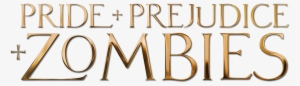 Pride And Prejudice And Zombies Image - Pride And Prejudice And Zombies Logo