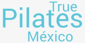 True Pilates Mexico