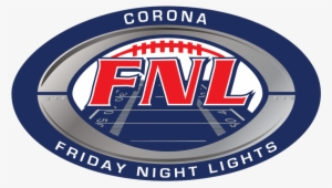 Check Out The Photos - Corona Friday Night Lights