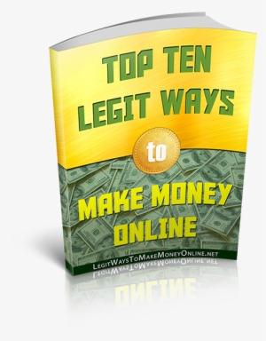 Top Ten Legit Ways To Make Money Online