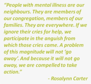 Rosalynn Carter Quote - Substance Use And Abuse
