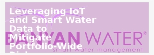 Leveraging Iot And Smart Water Data To Mitigate Portfolio-wide - 350