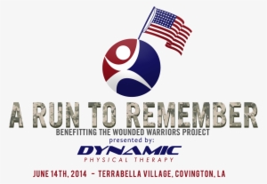 A Run To Remember Benefiting The Wounded Warrior Project - Louisiana