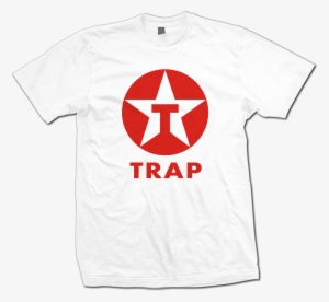 Image Of Texaco Trappin' T-shirt - Make America Trap Again Shirt