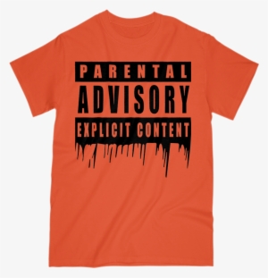 Parental Advisory T Shirt - Parental Advisory
