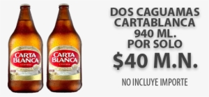 Caguama Tecate Png - Carta Blanca Cerveza Caguama