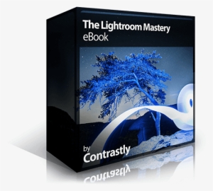 Guq Iq Ze Sqtxo Escmiqz The Lightroom Mastery Ebook - Book Cover