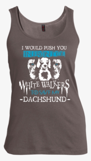 White Walker Save Dachshund Ss Shirt - Today I Just Want To Drink Wine E Chi