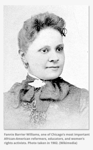 She, Fannie Barrier Williams, Was An African American - Fannie Barrier Williams