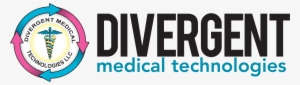 Divergent Medical Technologies - Improvement