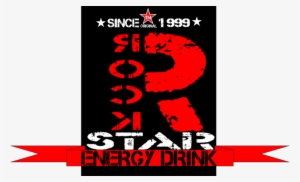 Rock Star Energy Drink Since1999 - Poster