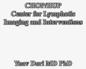 Chop/hup Center For Lymphatic Imaging And Interventionsyoav - Parallel