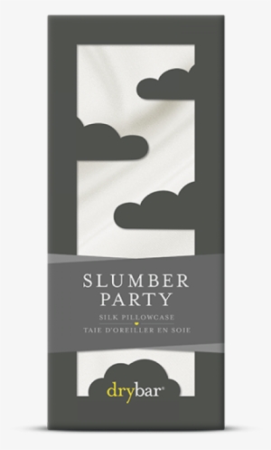 Slumber Party - Drybar