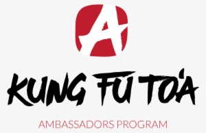 Martial Arts Ambassador Program - Kung Fu To A Logo