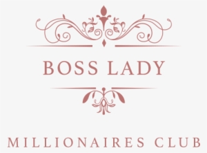 About Boss Lady Millionaires Club - Millionaire Club Png Logos