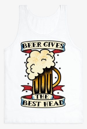 Beer Gives The Best Head Tank Top - George Washington Shake And Bake