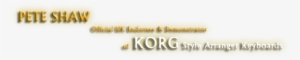 Pete Shaw Official Uk Endorsee & Demonstrator Of Korg - Korg